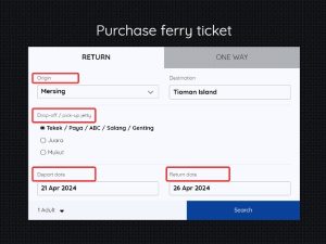 Buy Bluewater Ferry Ticket Mersing To Tioman Step 3