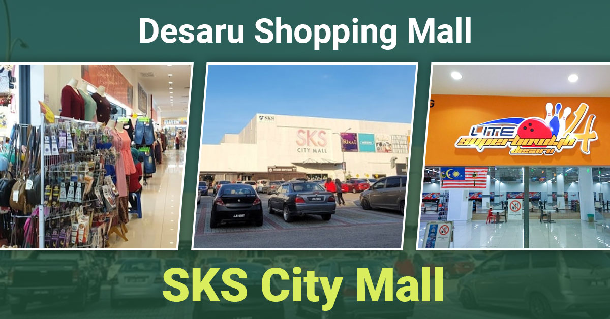 Read all about SKS City Mall in Desaru and find everything you need under one roof.